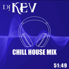 Chill House Mix