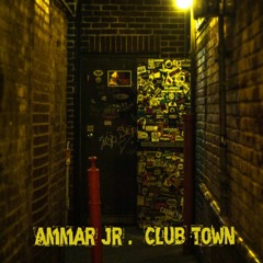 Ammar Jr. - Club Town
