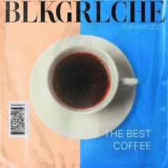 The Best Coffee (H.E.R and Yuna Cover by BlkGrlChe)
