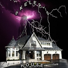 SKELE9'S HOUSE