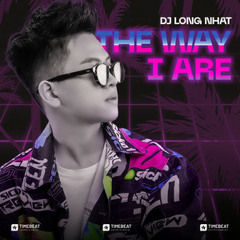 The Way I Are - Remix
