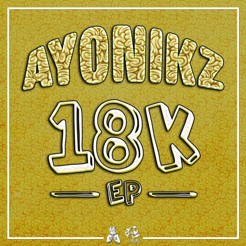 AYONIKZ - DANGEROUS ROAD (FREE DL 18K EP)