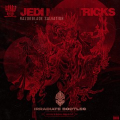 Jedi Mind Tricks - Razorblade Salvation (IRRADIATE EDIT)