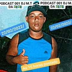 PODCAST 001 GRAVADO EM CASA A PEDIDA ( DJ M.T DA SUECIA ).mp3