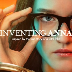 125: Inventing Anna