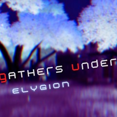 Gathers Under Night - Under Night In-Birth