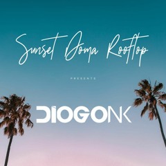 Diogo NK - Sunset Doma Rooftop