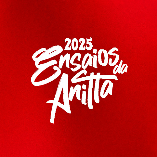 Anitta - Abertura/Avisa Lá (Studio Version) (Ensaios da Anitta 2025)