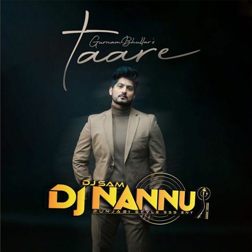 TAARE | GURNAAM BHULLAR | DJNANNU