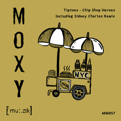 Chip Shop Heroes (Sidney Charles Remix)