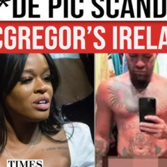 [FULL] New Video Conor Mcgregor Leak Conor Mcgregor Azealia Banks Pic azealia banks conor mcgregor leak twitter picture