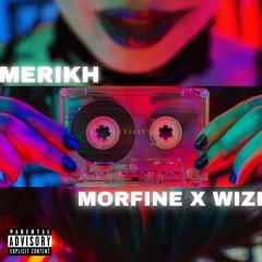 MERIKH ft wizi