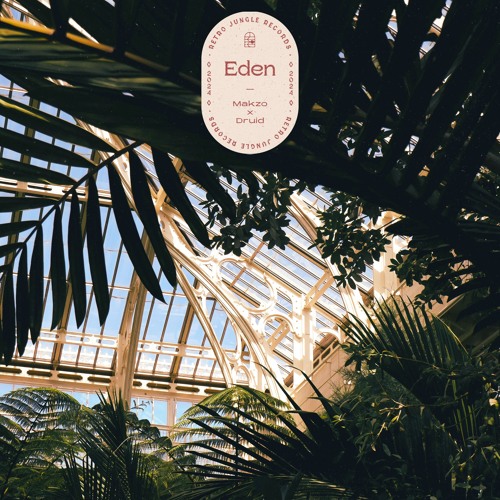 Makzo & Druid - Eden