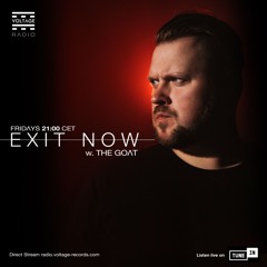The GOAT - Exit Now Episode 004