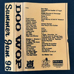 Doo Wop - Summer Jam 96 (mixtape, 1996) (Side A)