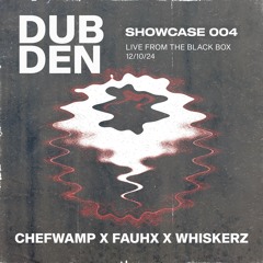 DDS004 - ChefWamp B2B Whiskerz B2B FauHx Live at The BlackBox