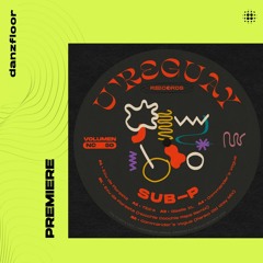 DZ Premiere: SUB - P - Exu Da Floresta (Hoochie Coochie Papa Remix) [U´reGuay Records]