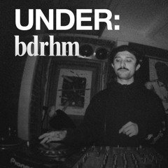 bdrhm | Mutabor: Under