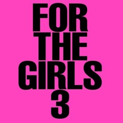 For The Girls 3 - Ayesha Erotica