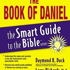 [Read] EPUB 🗂️ The Book of Daniel (The Smart Guide to the Bible Series) by  Thomas N