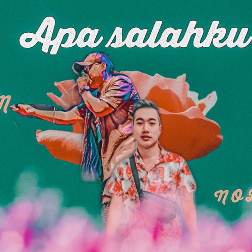 Nobitaben - APA SALAHKU ft. sam
