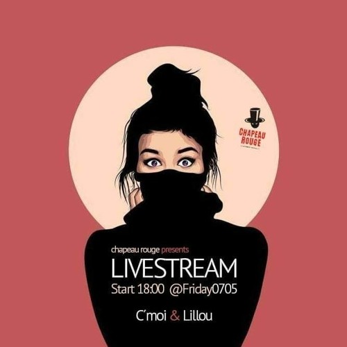 C'moi_Chapeau Rouge / livestream 2021