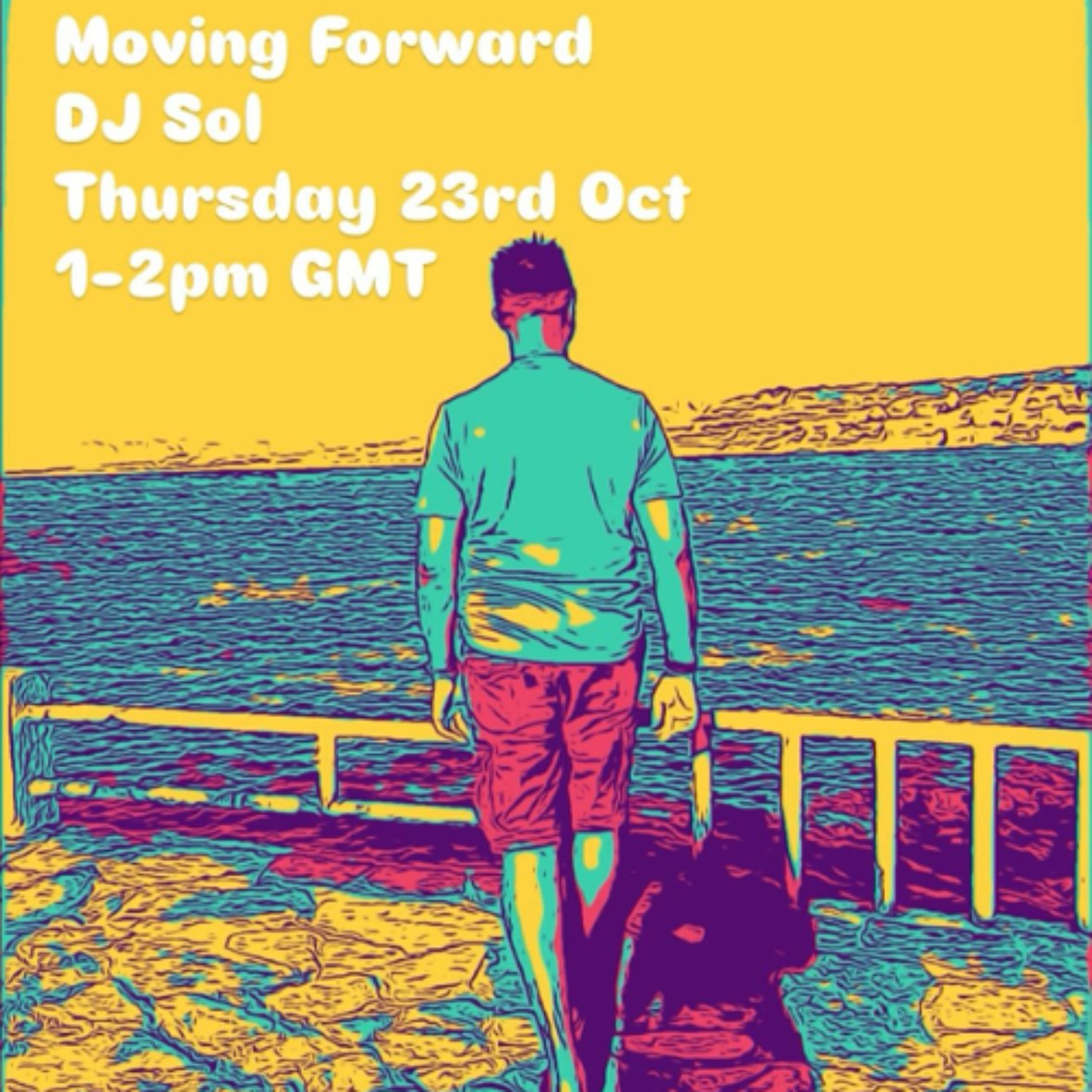 DJ Sol - Moving Forward show #6 episode artwork