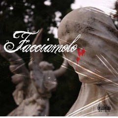 FACCIAMOLO  Feat BENZELI