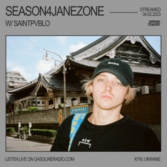 SEASON4JANEZONE #08 W/ SAINTPVBLO 04/02/2023