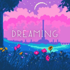 Dreaming (Lo-Fi)
