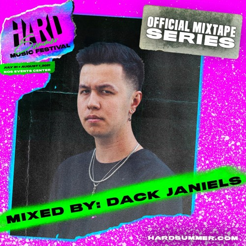 HSMF 2021 Official Mixtape Series: Dack Janiels (Nocturnal Times Premiere)