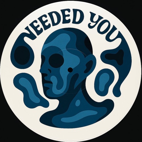 NEEDED YOU (FREE DL)