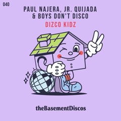 PREMIERE: Paul Najera, Jr. Quijada & Boys Don't Disco - You Forever (TBX040)