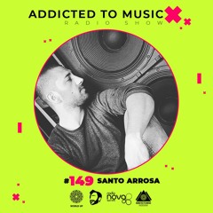 Santo Arrosa - World Up Radio Show #149