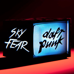 Daft Punk - Television Rules The Nation (SKY FEAR REMIX)