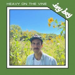 Heavy on the Vine