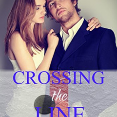 [Access] EPUB ✉️ Crossing the Line (Men of the Ice Book 2) by  Michele Shriver [PDF E