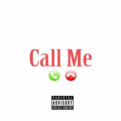 Call Me (Prod. by Swonk)