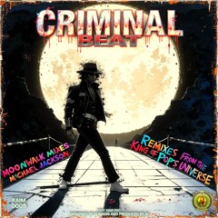 Criminal Beat (Short Edit)