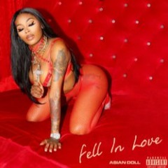 Asian Doll - ''Fell In Love'' (Prod.by.Yamaica)