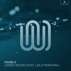 Under Water (feat. Laila Montana)