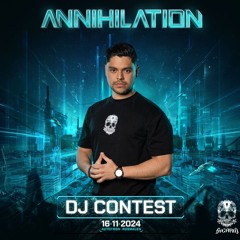Annihilation 2024 Contest Mix by Sicario