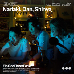 FSP Radio #266 | Nariaki, Dan, Shinya
