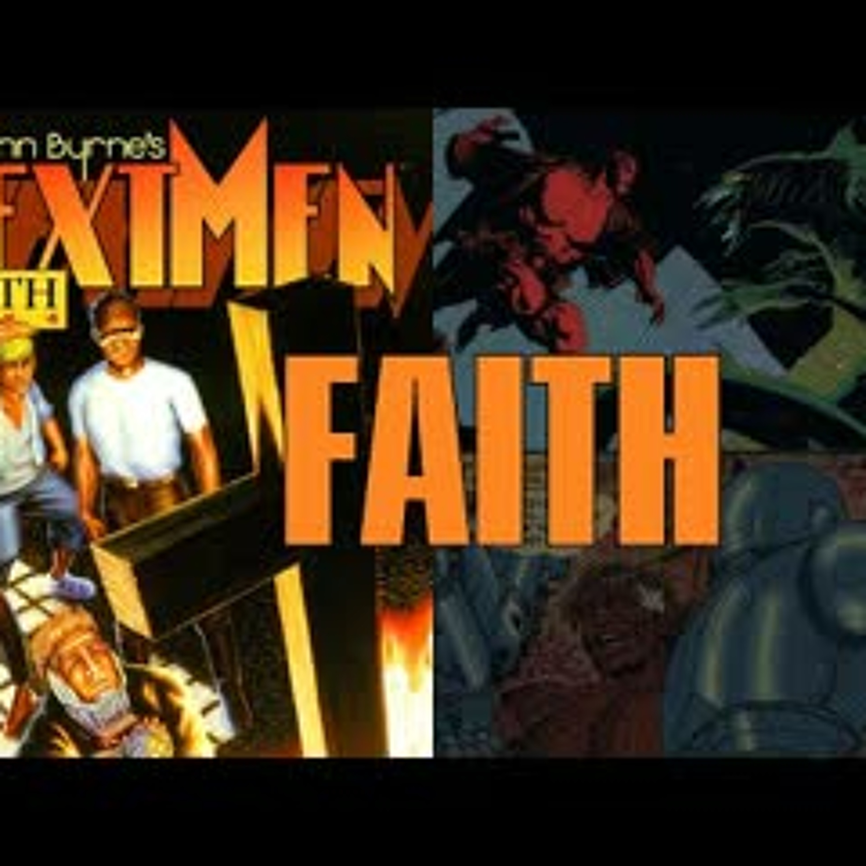 John Byrne's Next Men: Faith Featuring Hellboy and the Passion of the Christ, before Mel Gibson!