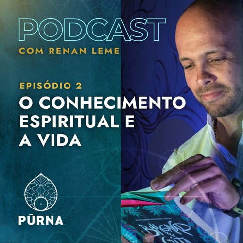 O Conhecimento Espiritual e a Vida