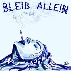 BLEIB ALLEIN ft. LYNO & Angel & Ino Yin