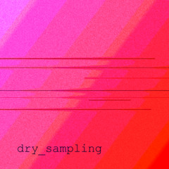 dry sampling