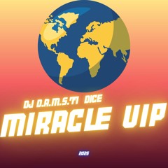 DJ D.A.M.S.77 DICE MIRACLE VIP 2025