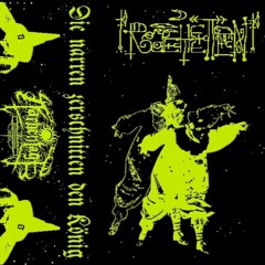 Rodehetten - Die Narren Zerschnitten Den König