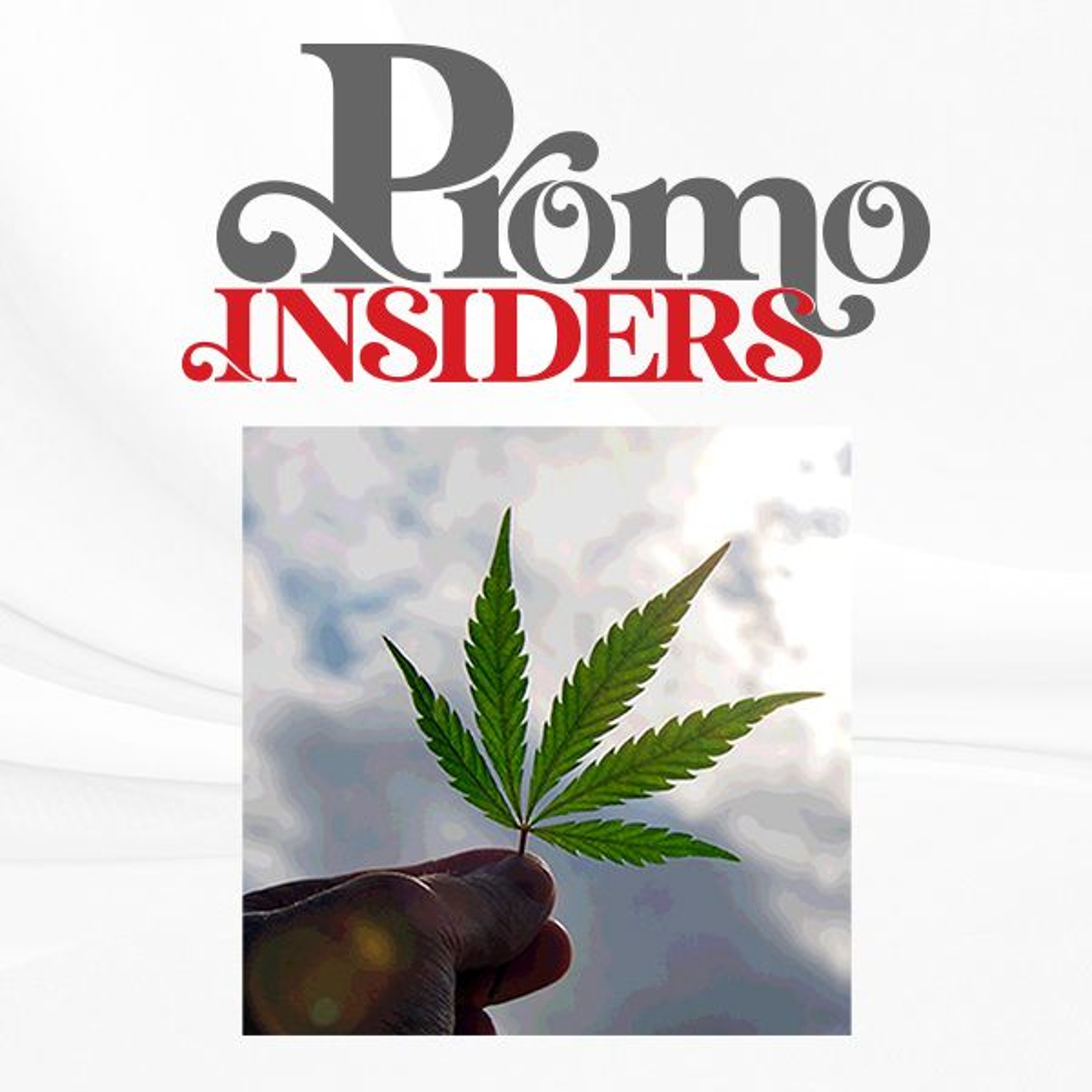 Promo Insiders: Are Print & Promo Firms Capitalizing On The Legal Cannabis Opportunity?